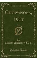 Chowanoka, 1917, Vol. 6 (Classic Reprint)