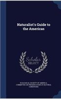 Naturalist's Guide to the Americas