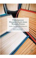 Contemporary Diasporic South Asian Women's Fiction