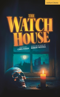 Watch House