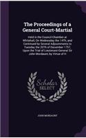 Proceedings of a General Court-Martial