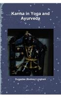 Karma in Yoga and Ayurveda