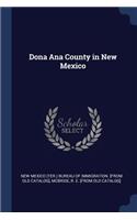 Dona Ana County in New Mexico