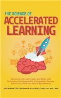 The Science of Accelerated Learning