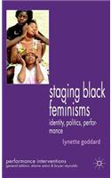 Staging Black Feminisms