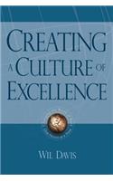 Creating a Culture of Excellence