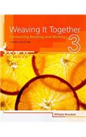 Weaving It Together, Level 3: Connecting Reading and Writing