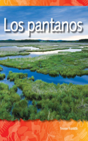 Los pantanos: (Science: Informational Text)