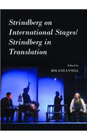 Strindberg on International Stages/Strindberg in Translation: (English)