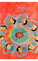 Trail of the Open Heart