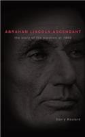 Abraham Lincoln Ascendent