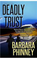 Deadly Trust