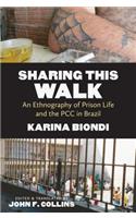 Sharing This Walk