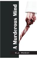 Murderous Mind