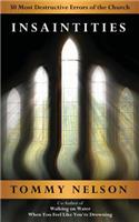 Insaintities: 50 Most Destructive Errors of the Church