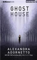 Ghost House: (Ghost House Saga)