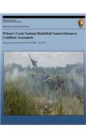 Wilson's Creek National Battlefield Natural Resource Condition Assessment
