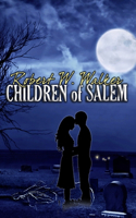 Children of Salem Book Two