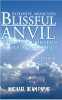 Blissful Anvil Story of a Bodhisattva Who Remained Still
