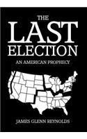 The Last Election