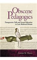 Obscene Pedagogies