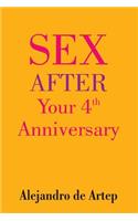 Sex After Your 4th Anniversary