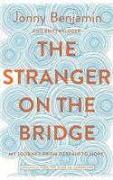 Stranger on the Bridge