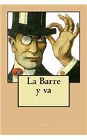 La Barre y va: (French)