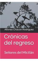 Crónicas del regreso