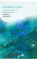 Literary Taste - How to Form It