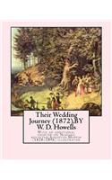 Their Wedding Journey (1872), BY W. D. Howells, Augustus Hoppin illustrated