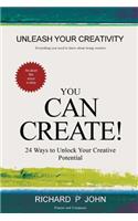 You Can Create!