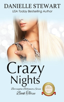 Crazy Nights: (3 Barrington Billionaires)