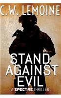 Stand Against Evil