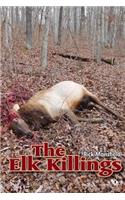 Elk Killings