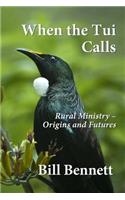 When the Tui Calls