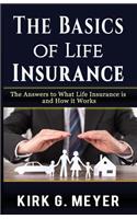 The Basics of Life Insurance