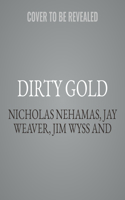 Dirty Gold Lib/E