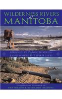 Wilderness Rivers of Manitoba
