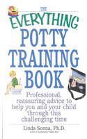 The Everything Potty Training Book