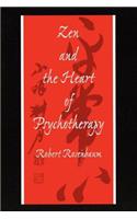 Zen and the Heart of Psychotherapy