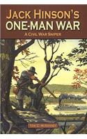 Jack Hinson's One-Man War