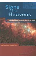 Signs in the Heavens: A Muslim Astronomer's Perspective on Religion and Science