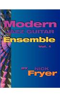 Modern Jazz Guitar Ensemble Vol. 1