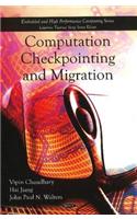 Computation Checkpointing & Migration