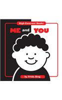 Me and You