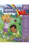 Summer Bridge Activities: Grades PK to K