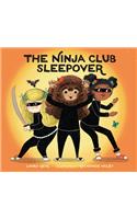 Ninja Club Sleepover