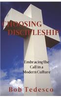 Choosing Discipleship
