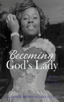 Becoming God's Lady